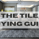 THE TILE BUYING GUIDE