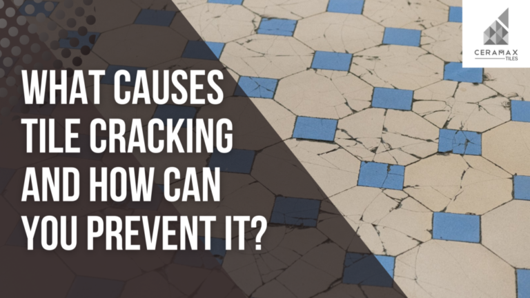 What Causes Tile Cracking and How Can You Prevent It? 2026