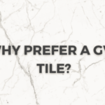 Why-prefer-a-GVT-tile